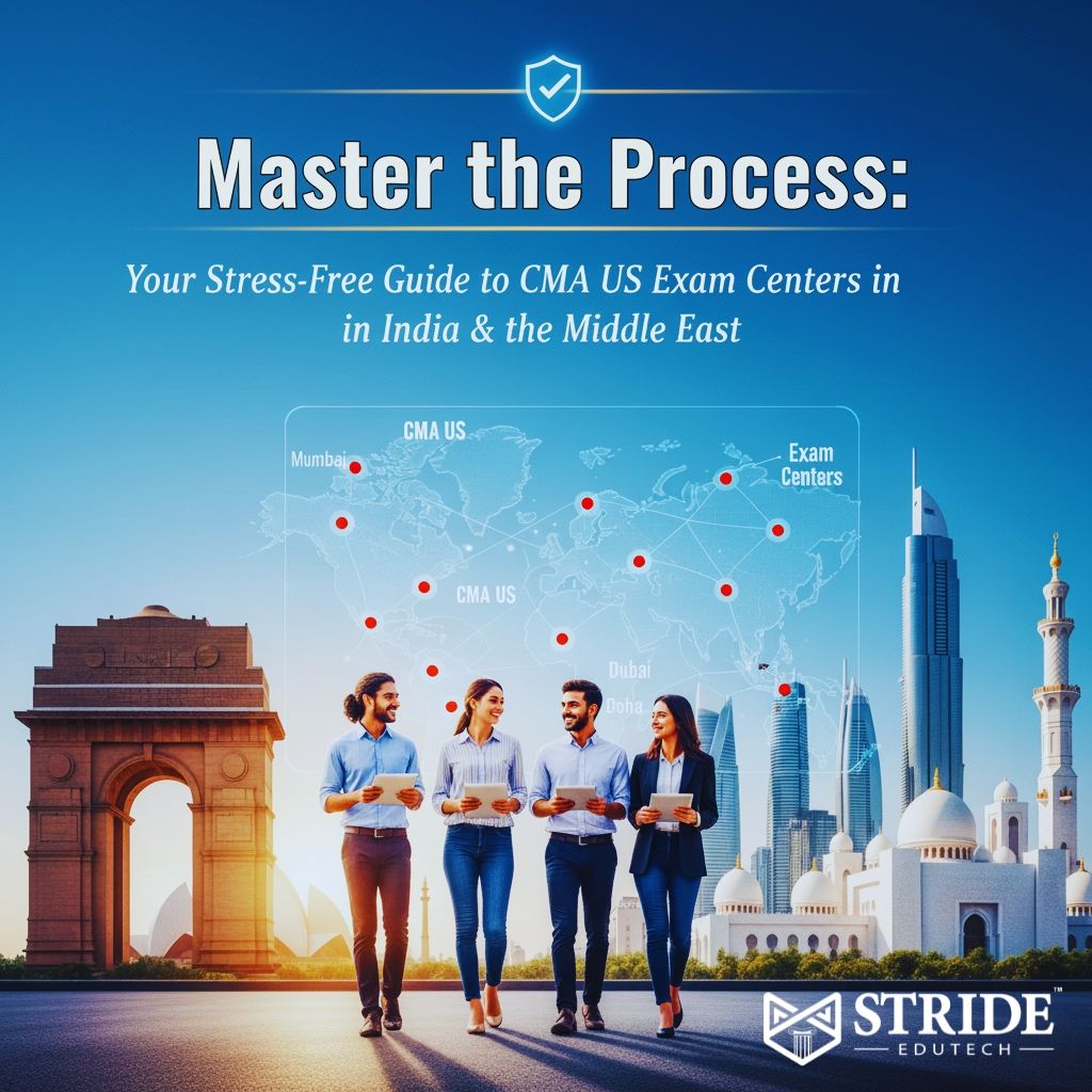 Guide to CMA US Exam Centers in India & the Middle East